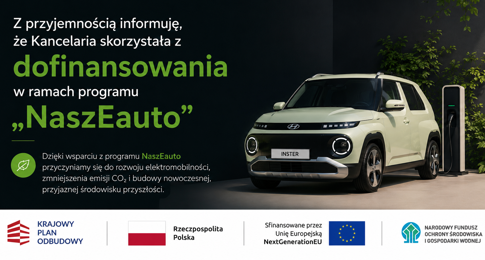 Informacja o&nbsp;uzyskaniu dofinansowania w&nbsp;ramach programu „NaszEauto”